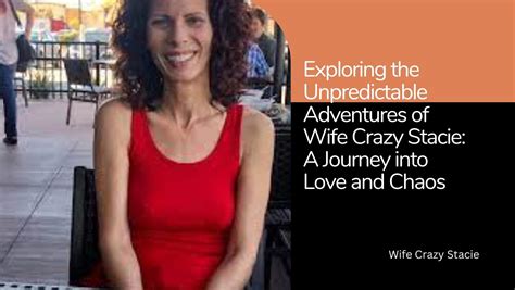 Wife Crazy Stacie: The Unfiltered Journey from Kitchen。